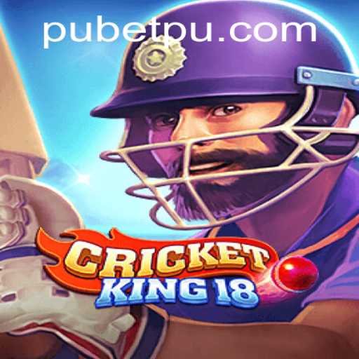 CricketKing18: Revolutionizing Virtual Cricket with Pubet Technology